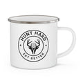 "Hunt Hard Eat Better" Coffee Cup