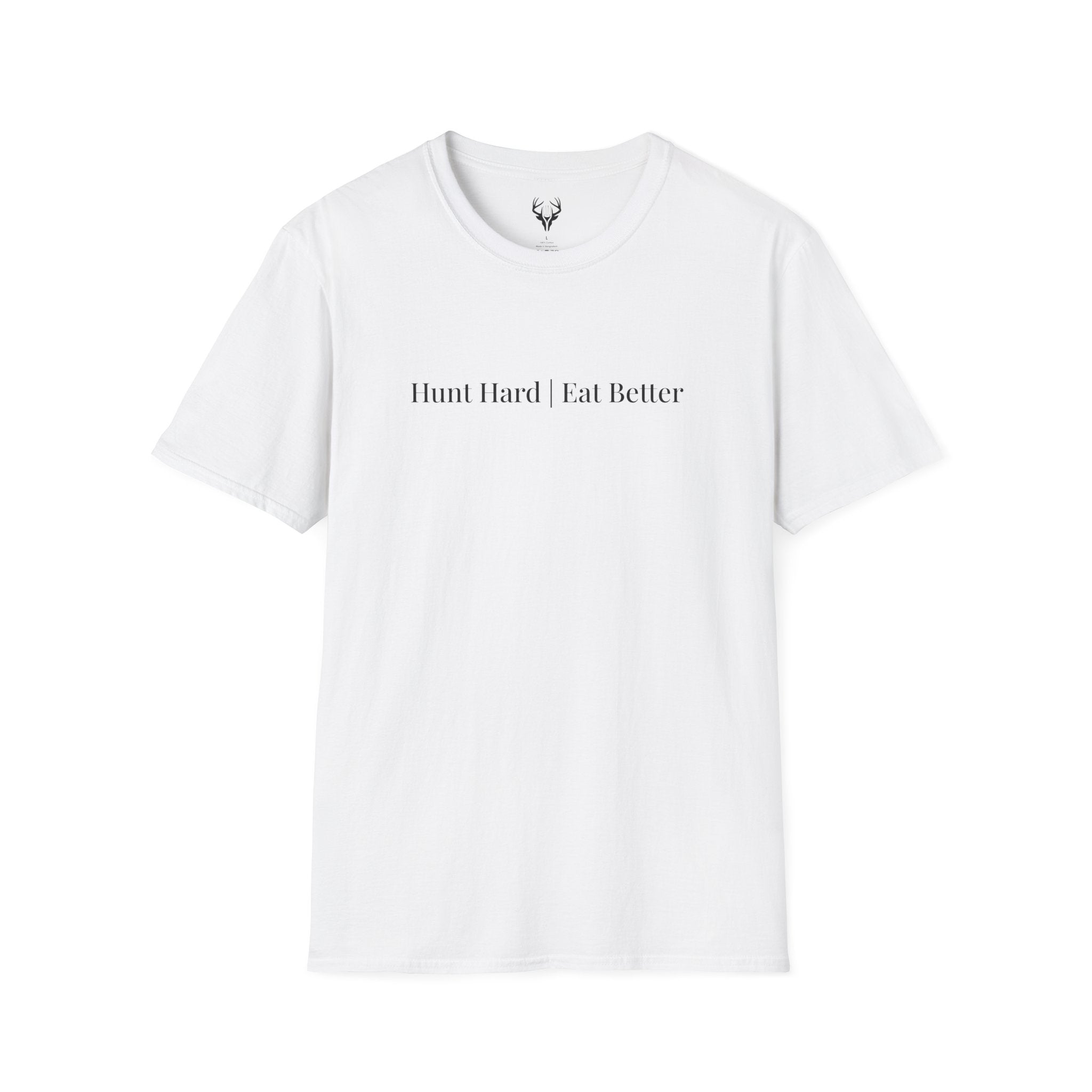"Hunt Hard Eat Better" T-Shirt (9 colors)